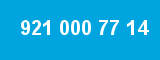921 000 77 14
